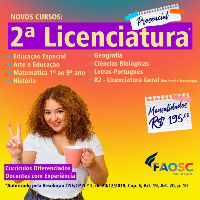LANÇAMENTO DO PROGRAMA DE 2ª LINCENCIATURA FAOSC
